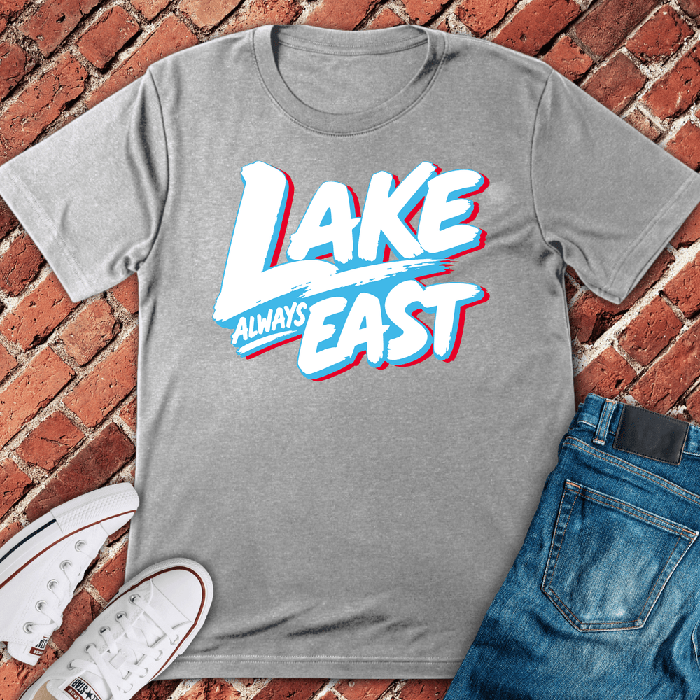 Lake Always East T-Shirt